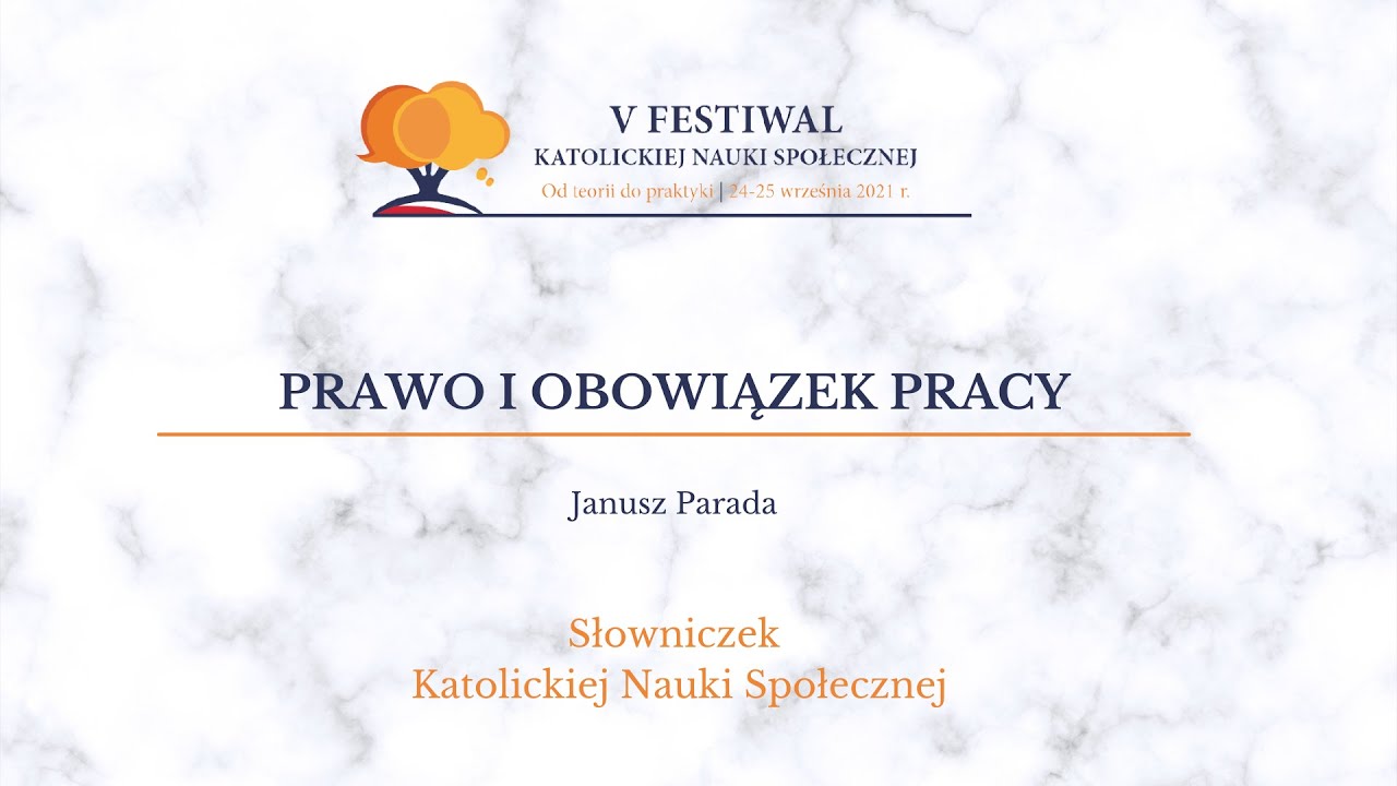 Słownik Katolickiej Nauki Społecznej: Prawo i obowiązek pracy