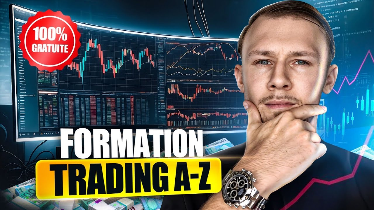 Apprendre Le TRADING de A &agrave; Z Pour D&Eacute;BUTANTS en 2025 (Formation Gratuite)