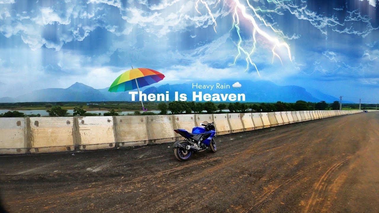 Theni Is Heaven - Heavy Rain 🌧