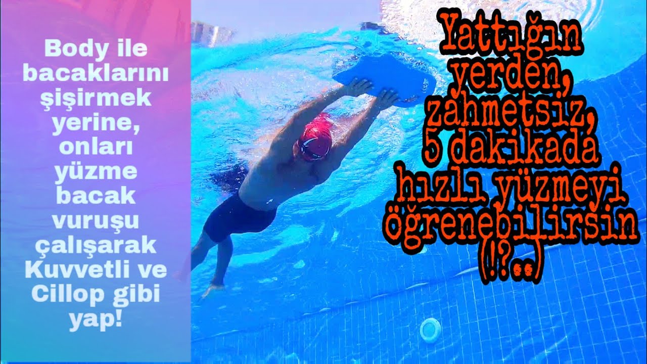 Sırtüstü bacak/ayak vuruşu tekniği ve egzersizleri |sırtüstü nasıl hızlı öğrenilir
