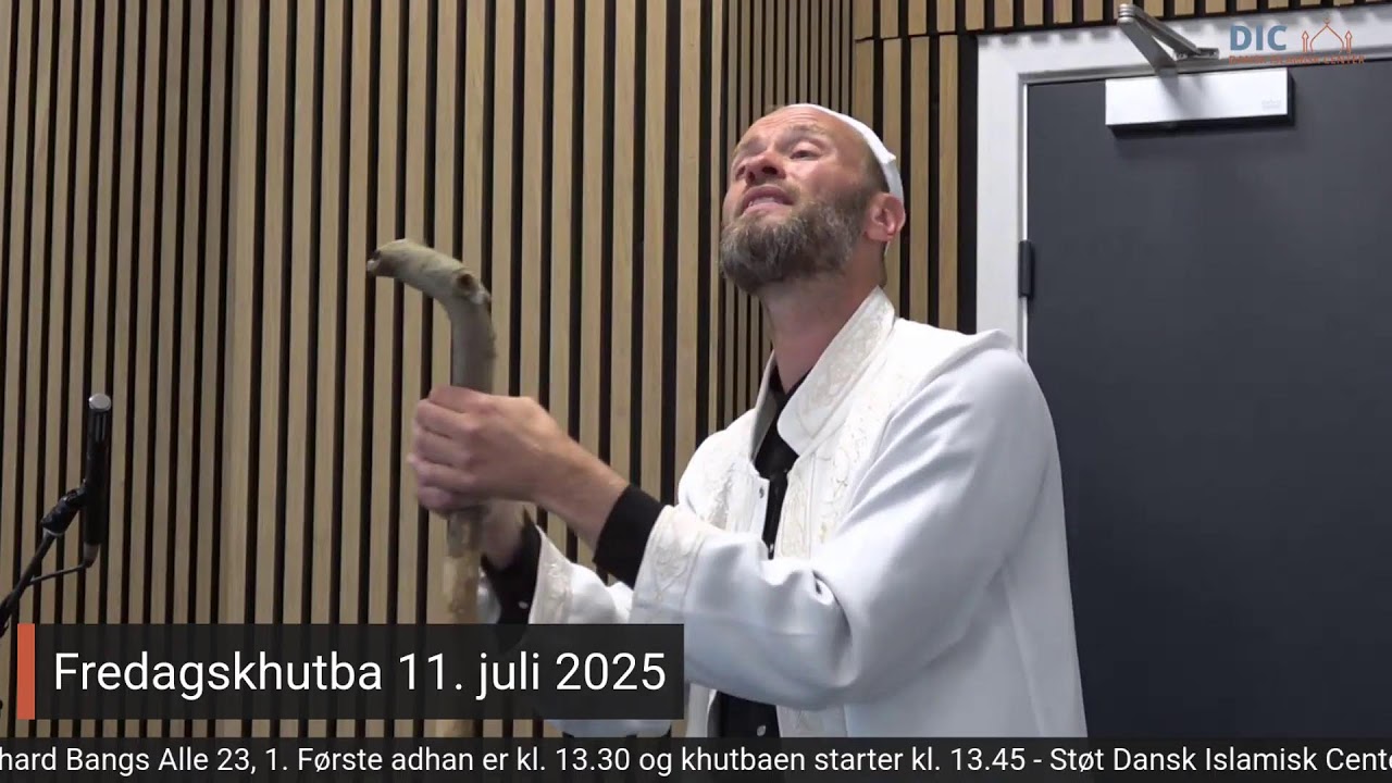[Live] Fredagskhutba på dansk