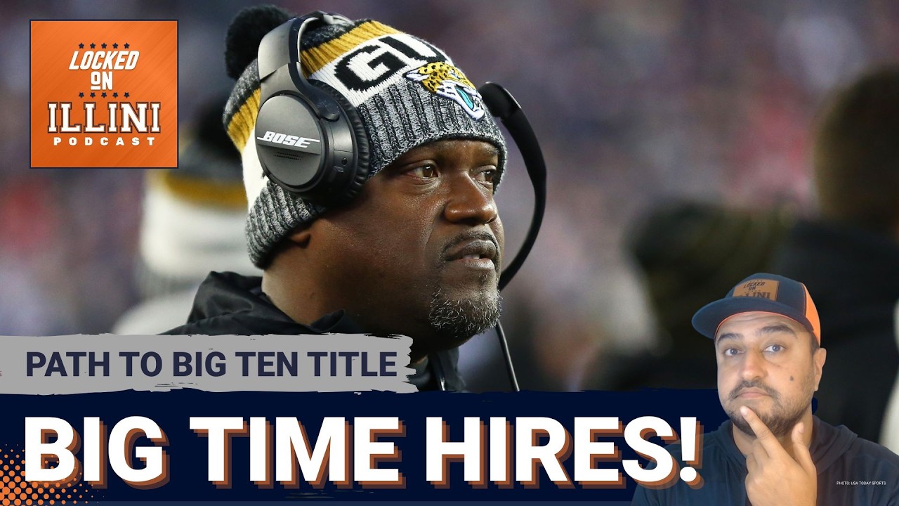 BREAKDOWN: Illinois Football Staff OVERHAUL: Thoughts on Every Major Coaching Hire