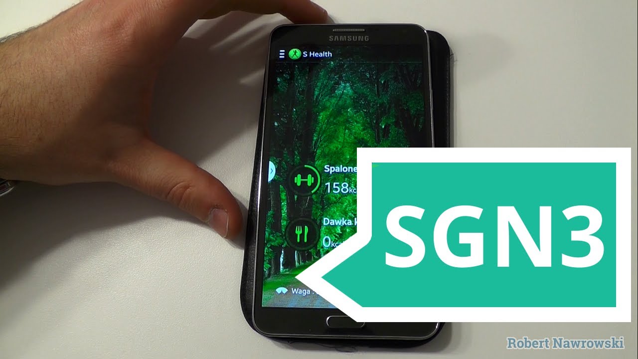 Samsung Galaxy Note 3 S Health PL | Robert Nawrowski