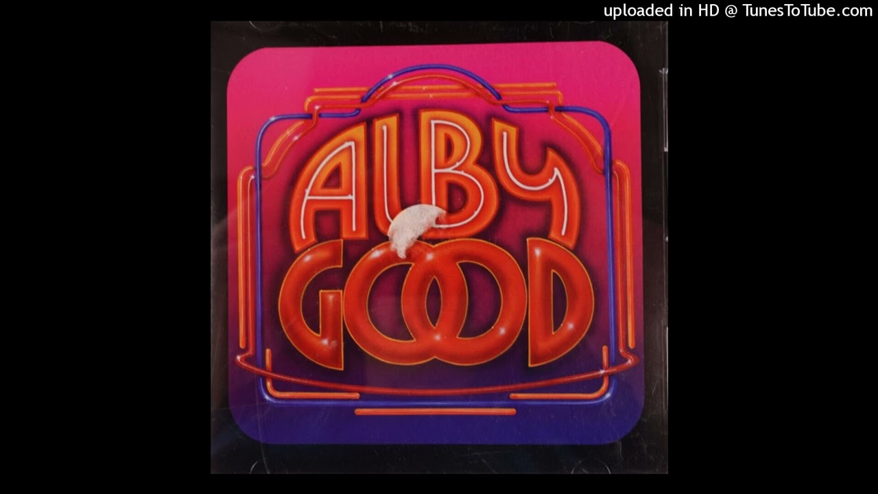 Alby Good - Kiss Yourself Goodbye
