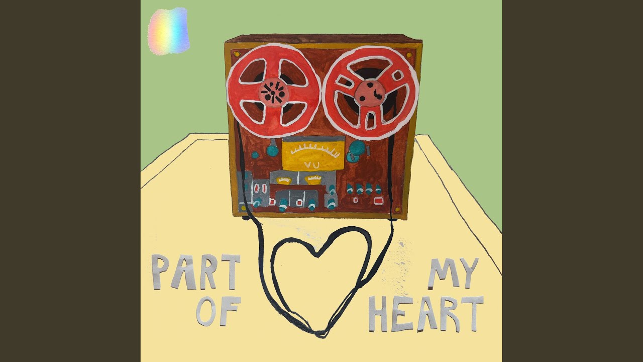 Part Of My Heart