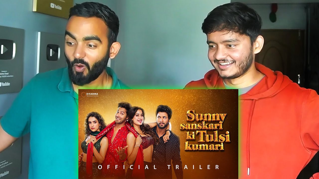 Sunny Sanskari's Tulsi Kumari Trailer Reaction with @BnfTV