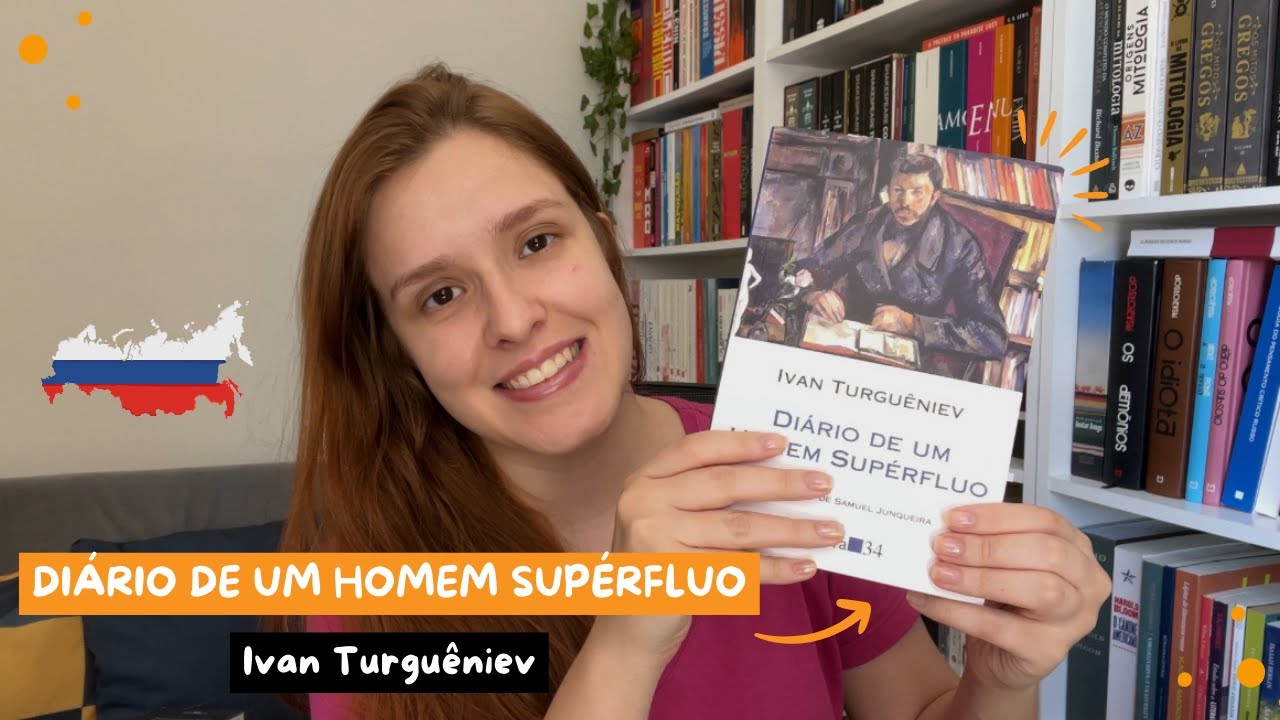 Diário de um Homem Supérfluo - Ivan Turguêniev