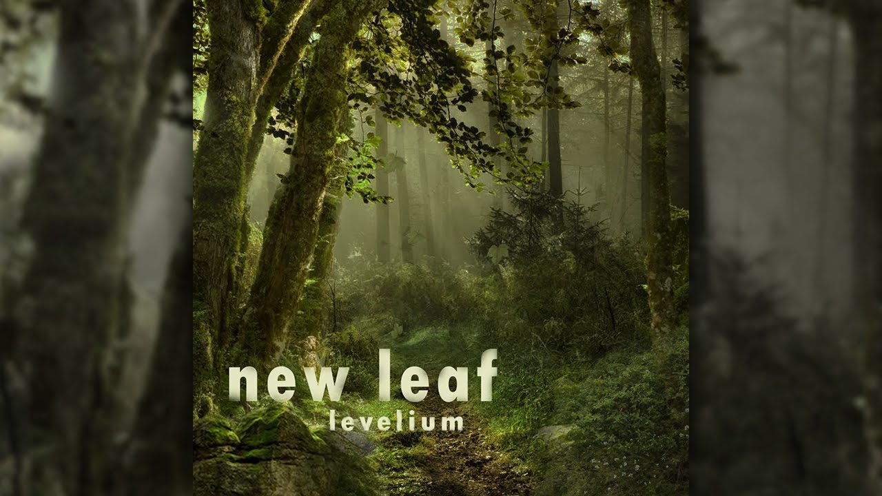 Levelium - New Leaf (FULL ALBUM)