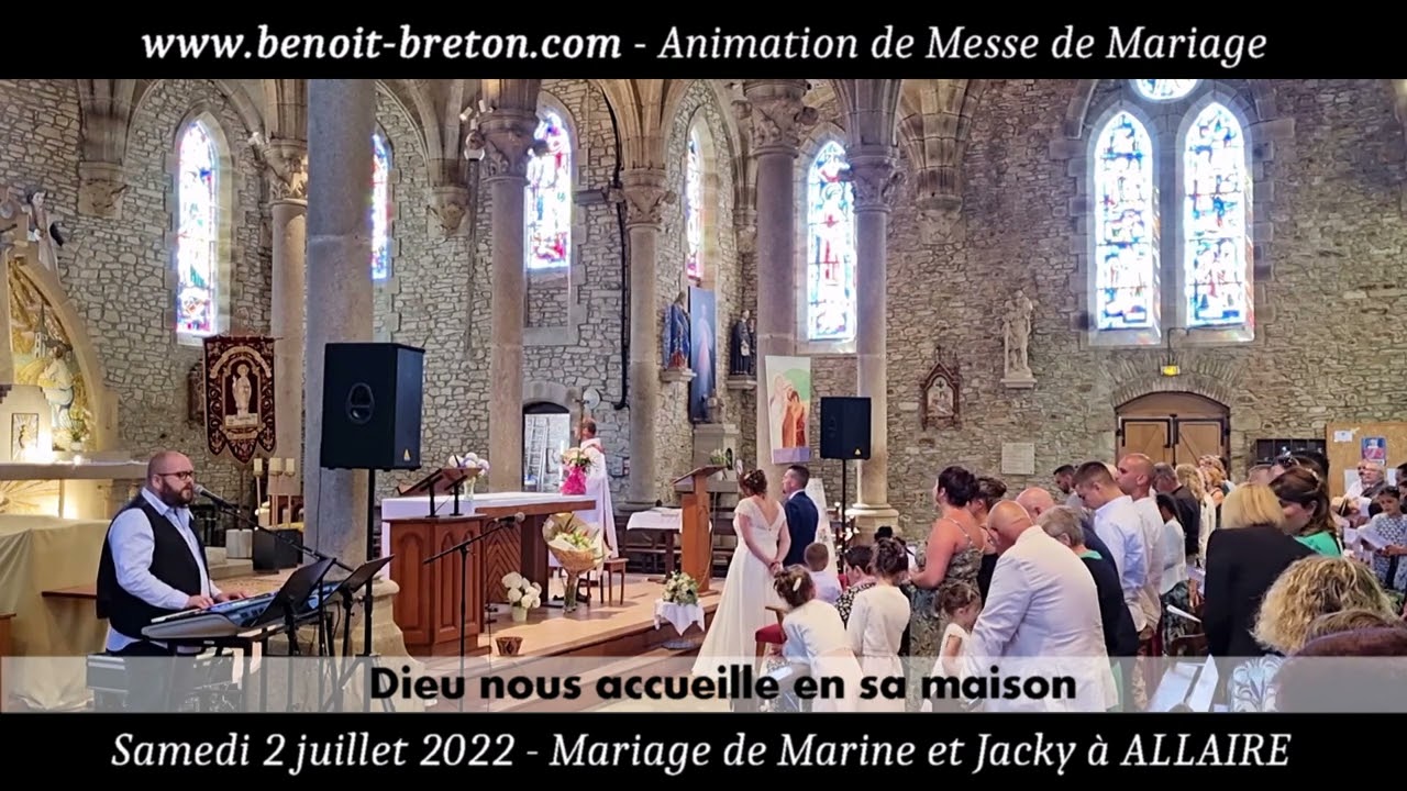 Dieu nous accueille en sa maison - Animation Messe Mariage Rock Morbihan 56 - Benoît BRETON
