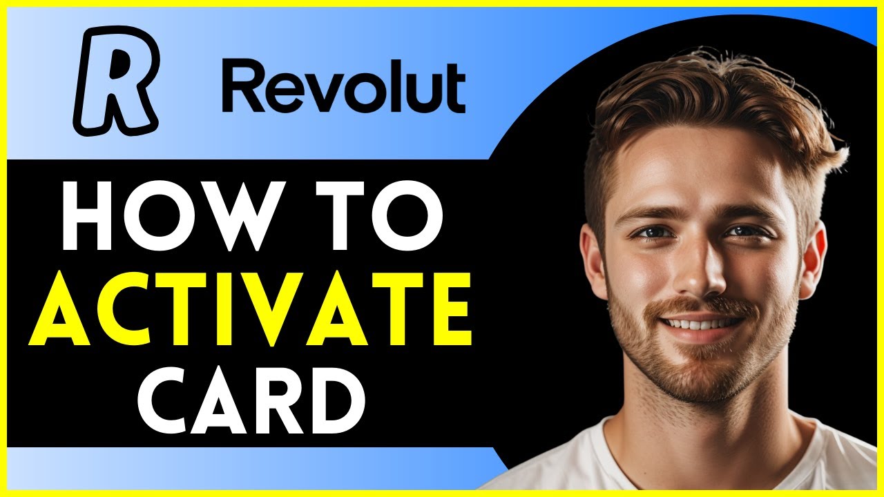 How To Activate Your Revolut Card | 2O25