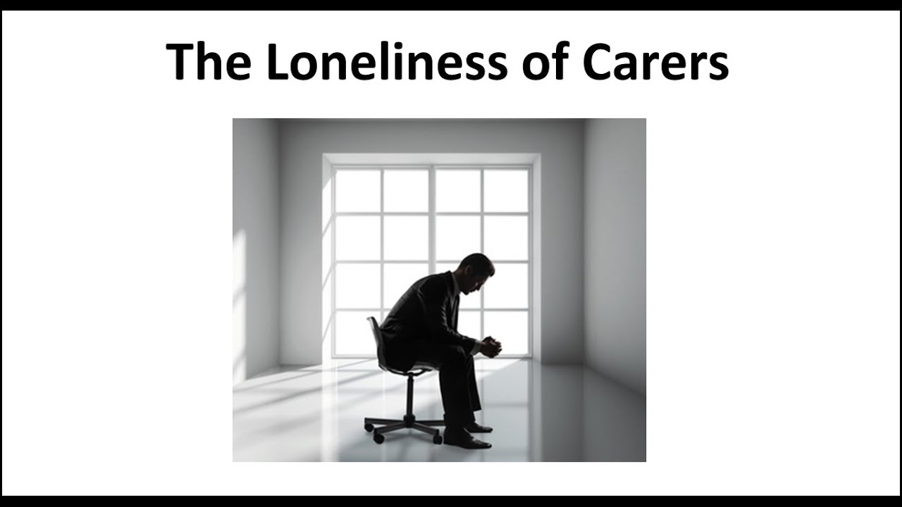 Loneliness Awareness Week - The Loneliness of Carers