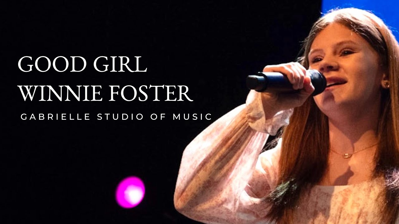 Good Girl Winnie Foster - Tuck Everlasting | Gabrielle Studio Of Music