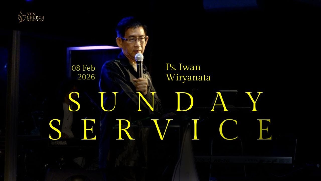 KRISTUS ADALAH KEBENARAN ELOHIM | Ibadah Minggu 8 Feb 2026 | Ps. Iwan Wiryanata | YHS Church