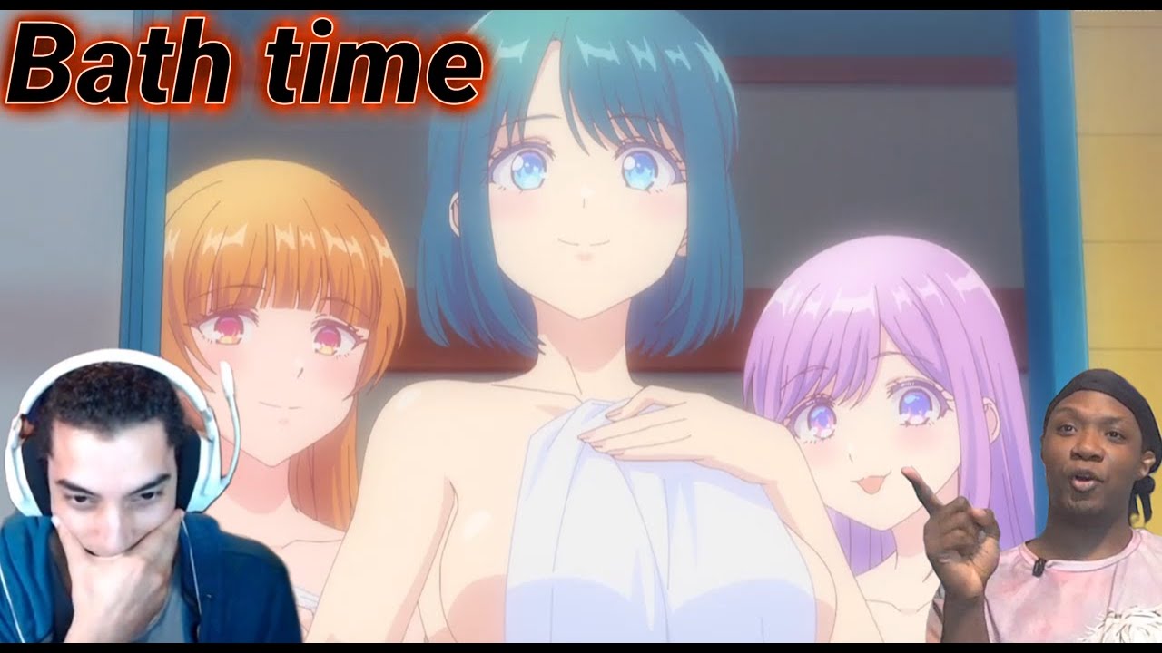 Lets take a bath!! Episode 5 You Can't Be In a Rom Com with Your Childhood Friends