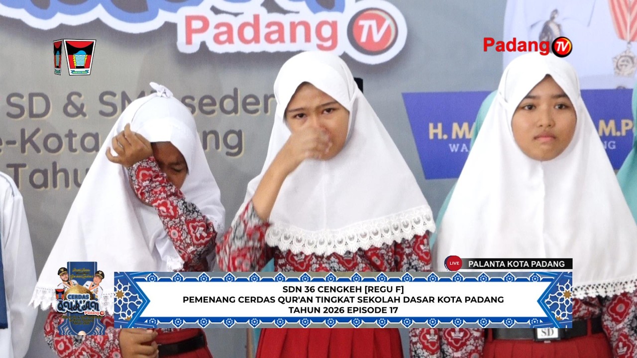 🔴 LIVE : Cerdas Qur'an Tingkat Sekolah Dasar/Sederajat Kota Padang Tahun 2026 Episode 17