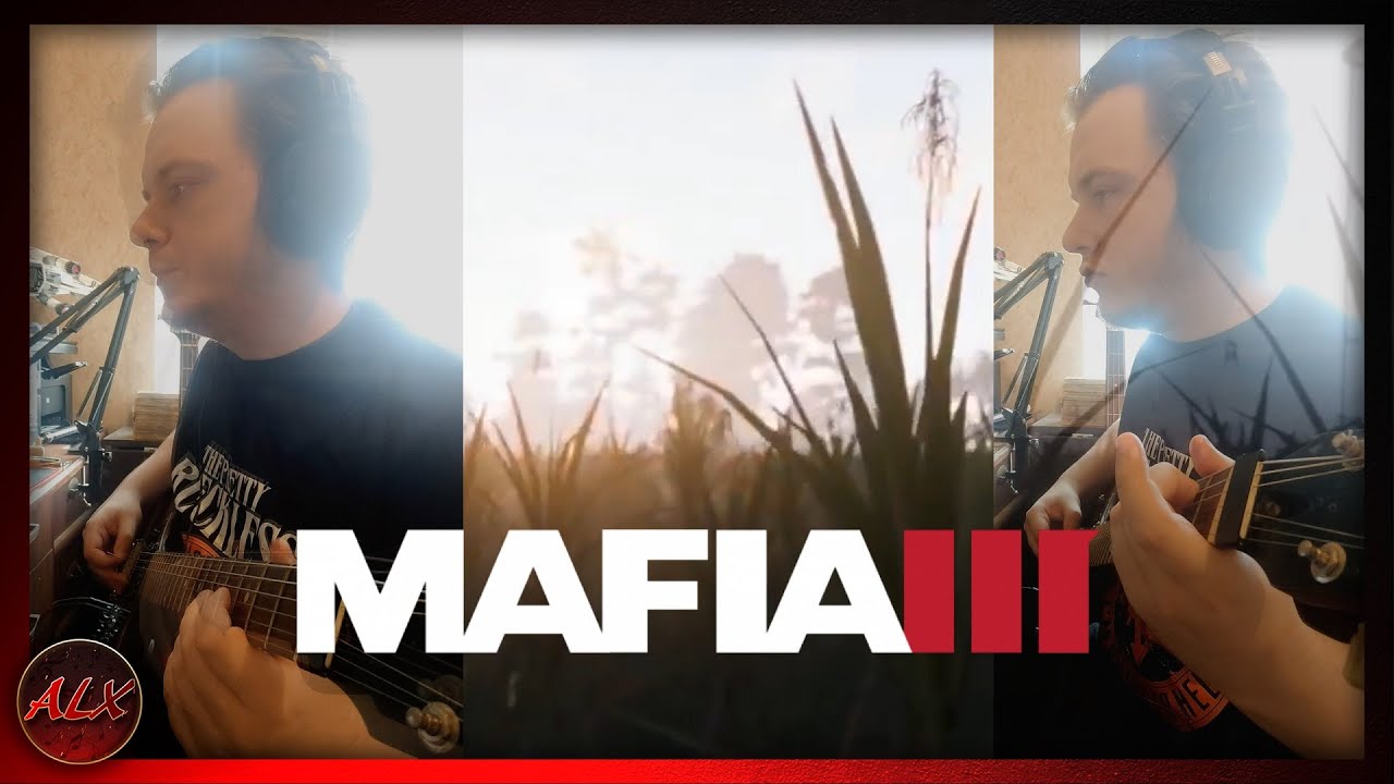 Mafia III - New Bordeaux Theme (Guitar Cover)