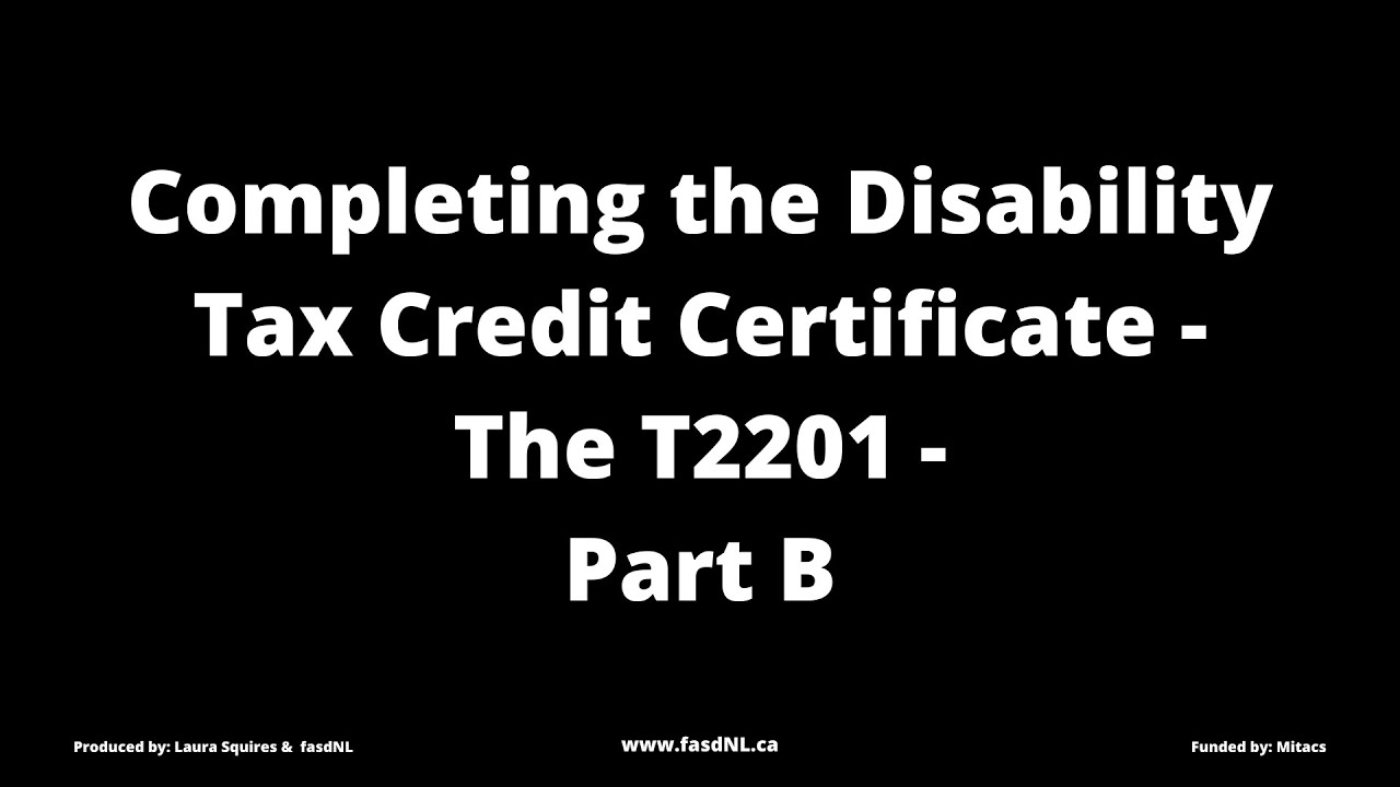 A Guide to the Canadian Disability Tax Credit- Part 3 of 5