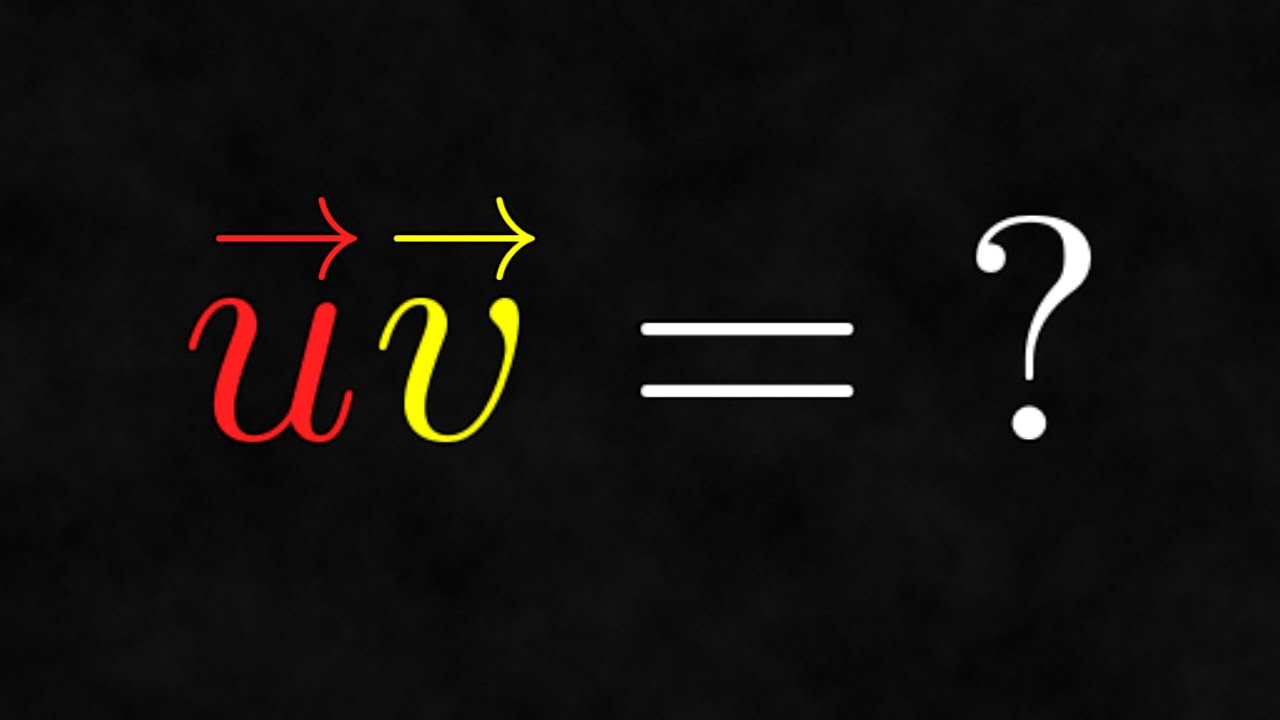 How to Multiply Vectors - From Zero to Geo 3.1