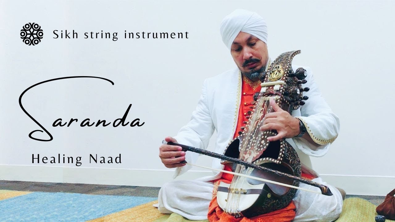 Sikh Instrument - Saranda - Unforgettable Instrumental Music