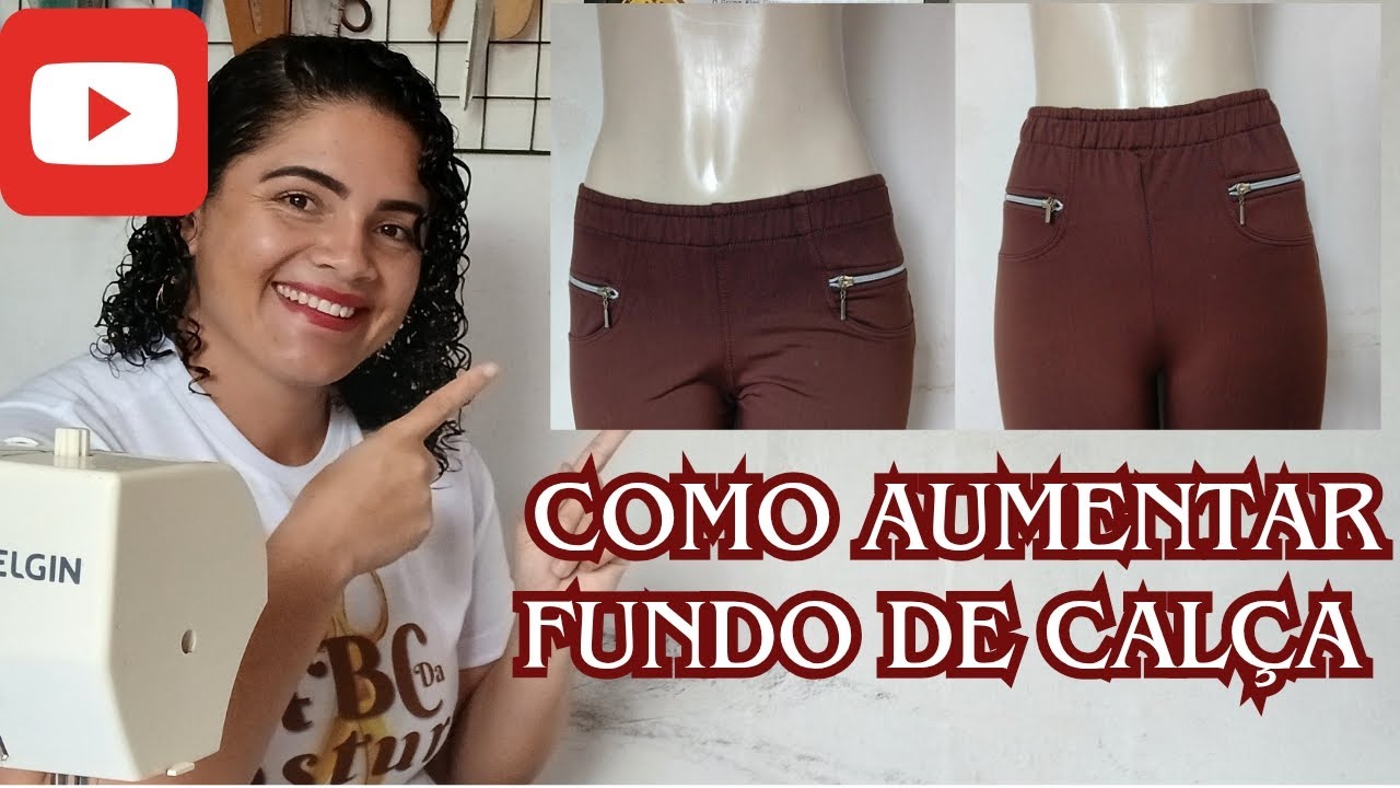 Como aumentar fundo.de calça.