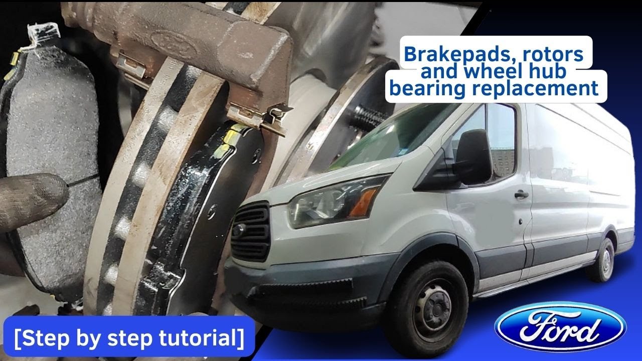 Front Brake pads, Rotors Wheel Hub Bearing replacement Ford Transit 350HD HR SRW 2016 🔧Step By Step🔧