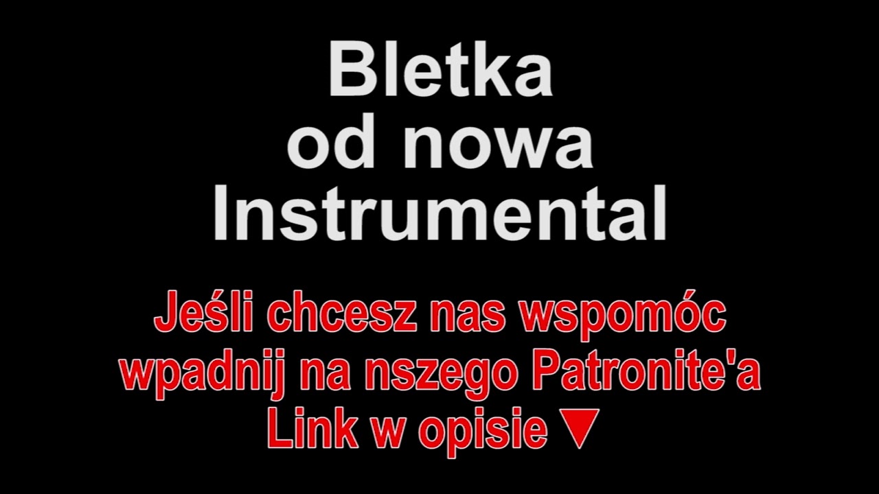 Bletka - od nowa Instrumental