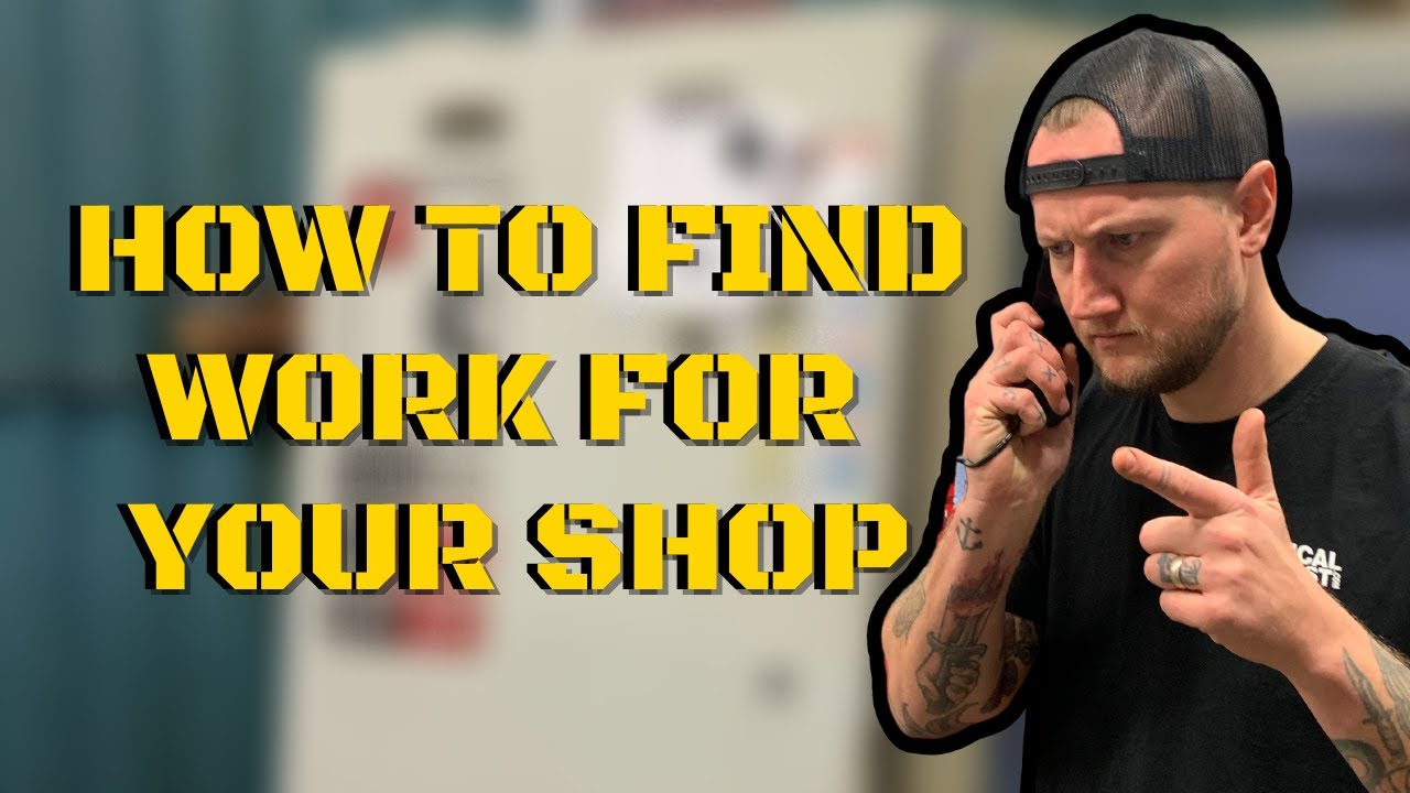 How To Find Work for Your Shop | Machine Shop Talk Ep. 10