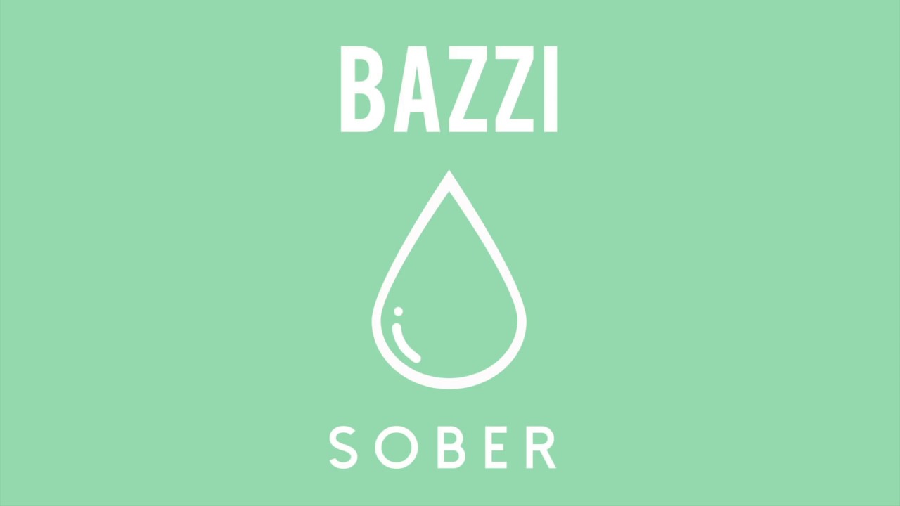 Bazzi - Sober [Official Audio]