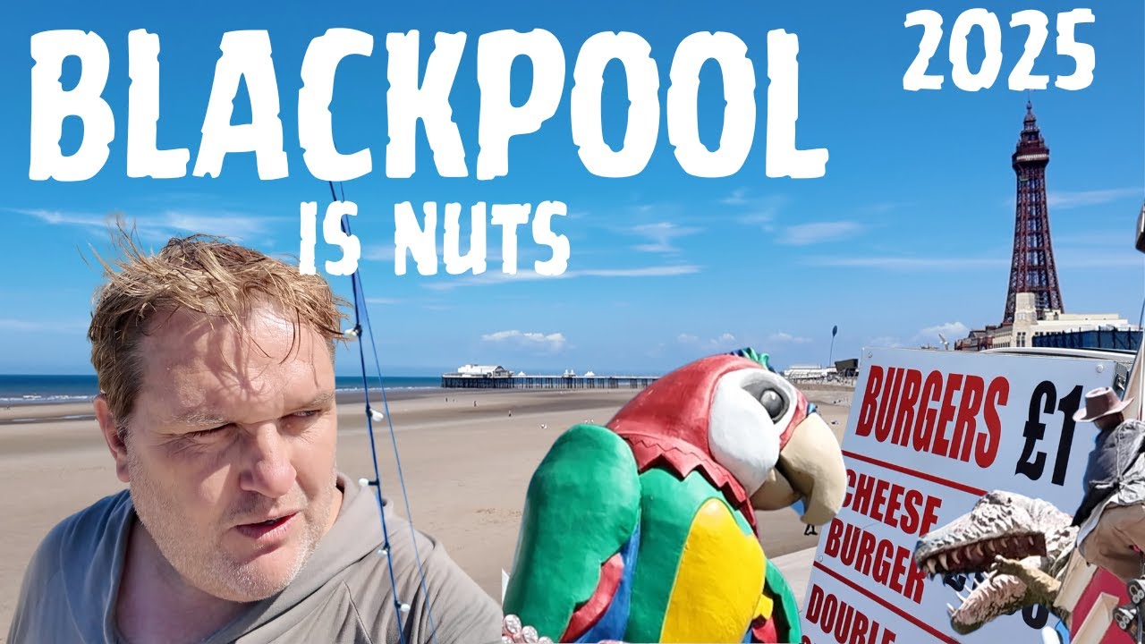 Blackpool - 2025. It's crazy. Review.