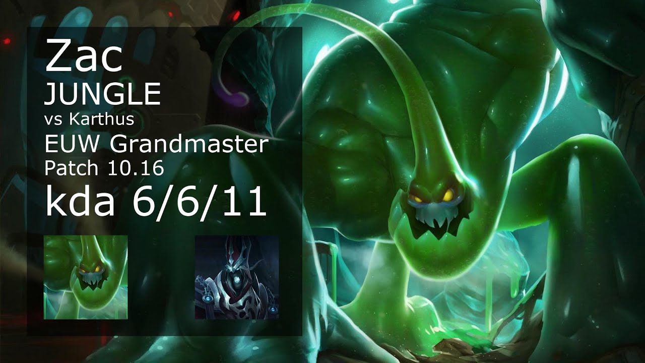 Zac vs Karthus Jungle - EUW Grandmaster 6/6/11 Patch 10.16 Gameplay