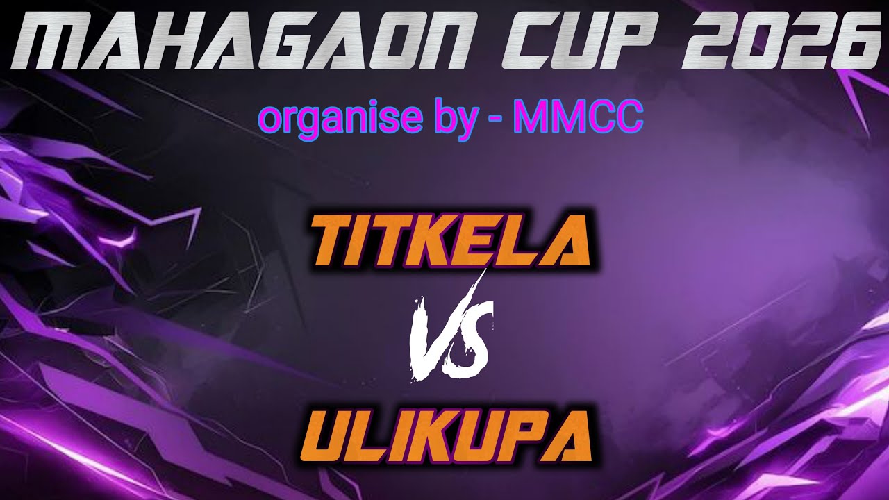 🔴 LIVE || TITKELA vs ULIKUPA || MAHAGAON CUP 2026 - #ABCRICKET