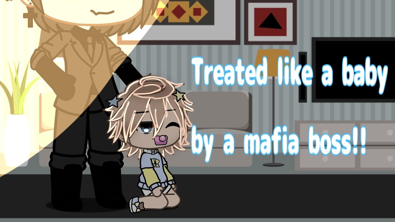 Treated like a baby by the head of a mafia  !! /First video/Tlab/Bad english (sorry)🍼🧸