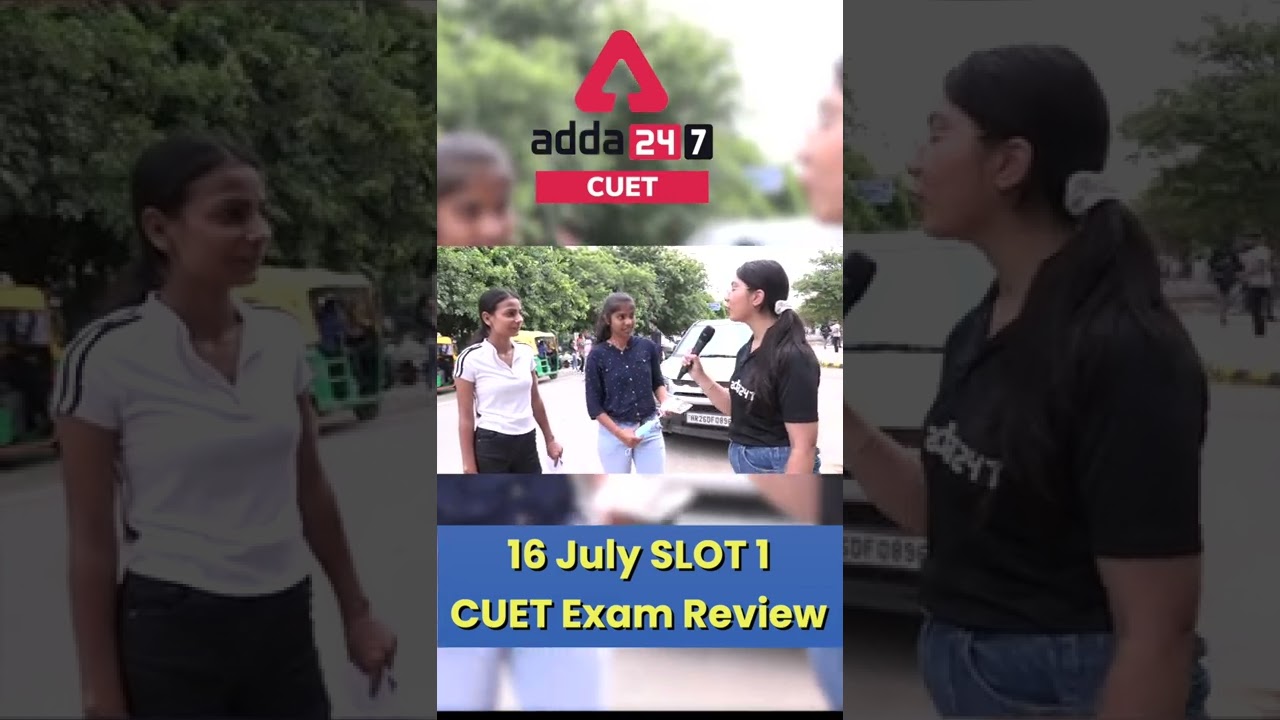 CUET Exam Student Reaction 🔴 | CUET 2022 Slot 1 (16th July 2022) | CUET 2022 Paper Analysis
