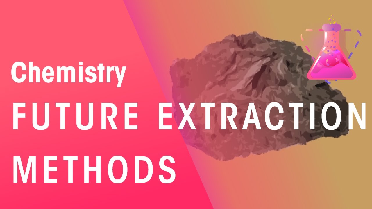 Extraction Methods - Bioleaching & Phytomining | Environmental Chemistry | Chemistry | FuseSchool