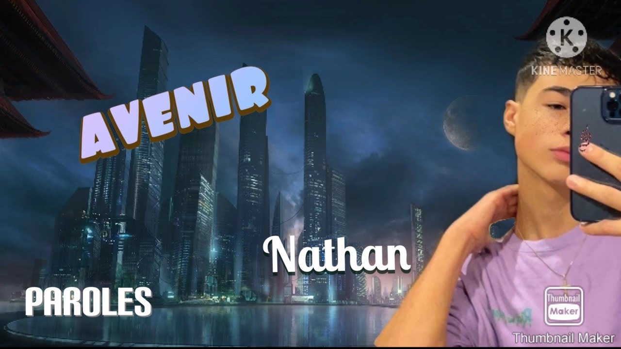 Avenir - Nathan - Paroles