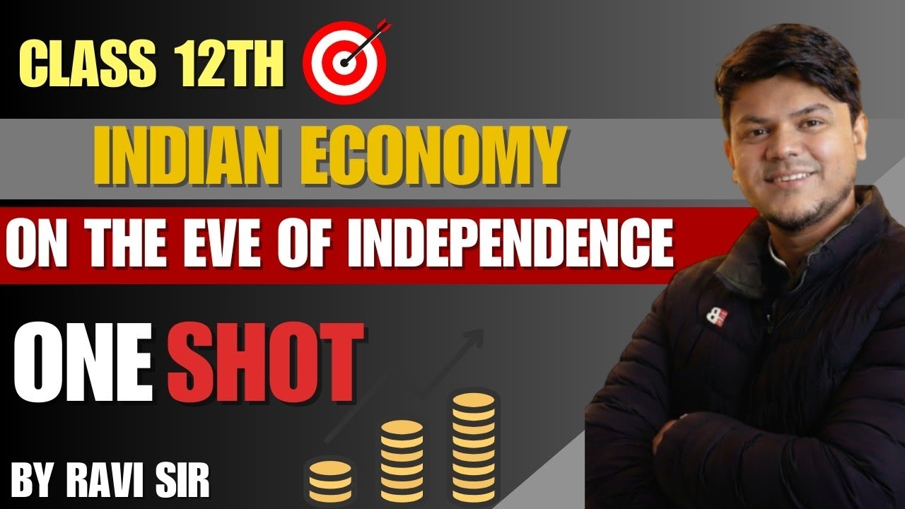 One Shot Revision 🚀 Indian Economy on Eve of Independence | Board Exam 2026