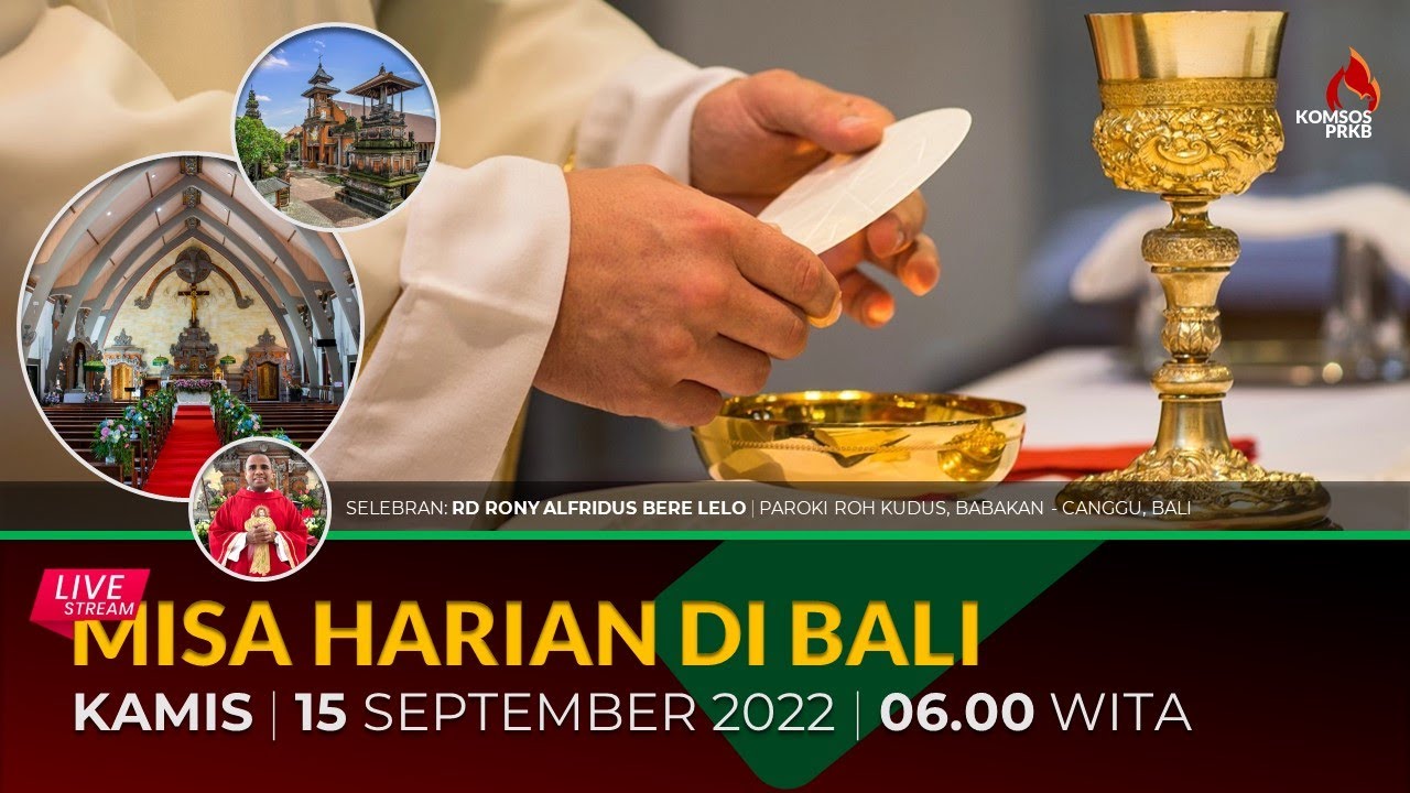 Livestreaming Misa Harian di Bali - Kamis 15 September 2022 | Komsos PRKB