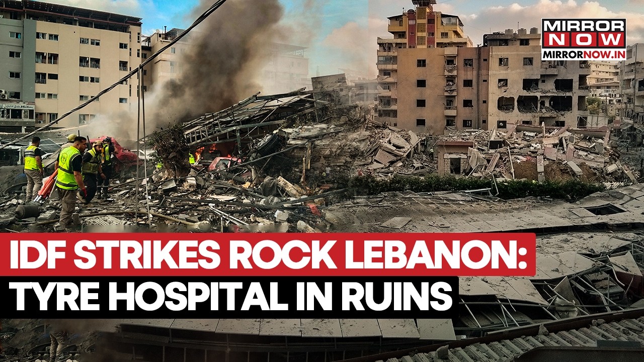 Israeli Airstrikes Leave Trail Of Destruction After Bombing Lebanon's Tyre Hospital Amid Escalation