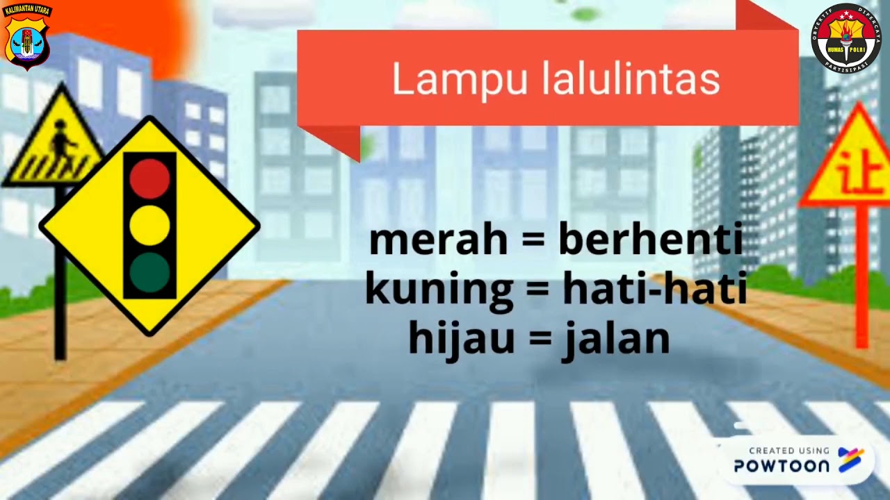 VIDEO EDUKASI TENTANG RAMBU LALU LINTAS