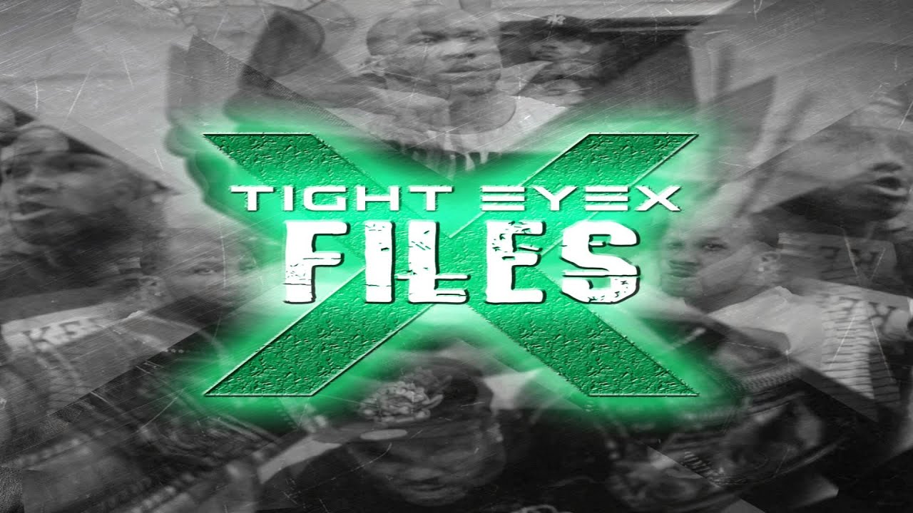 Tight Eyez & Lil Tight Eyez | X Files (New Album) | Illext (ILLEST) prod. 300
