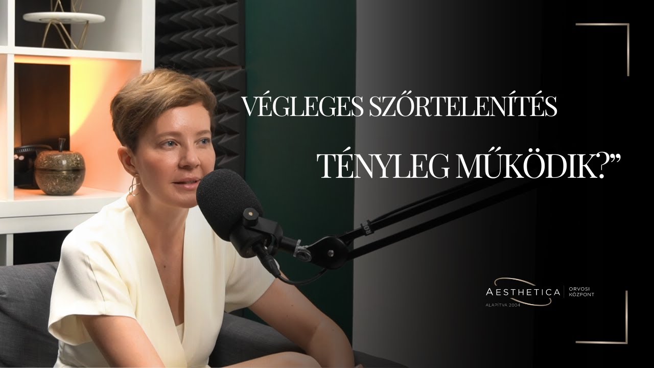 Lézeres szőrtelenítés A-tól Z-ig I Aesthetica Orvosi Központ