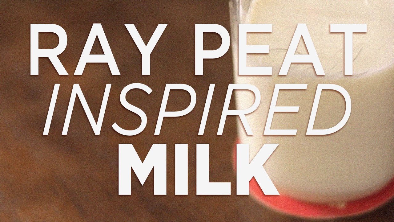 Ray Peat Inspired Nutrition - Everyday Sugared Milk