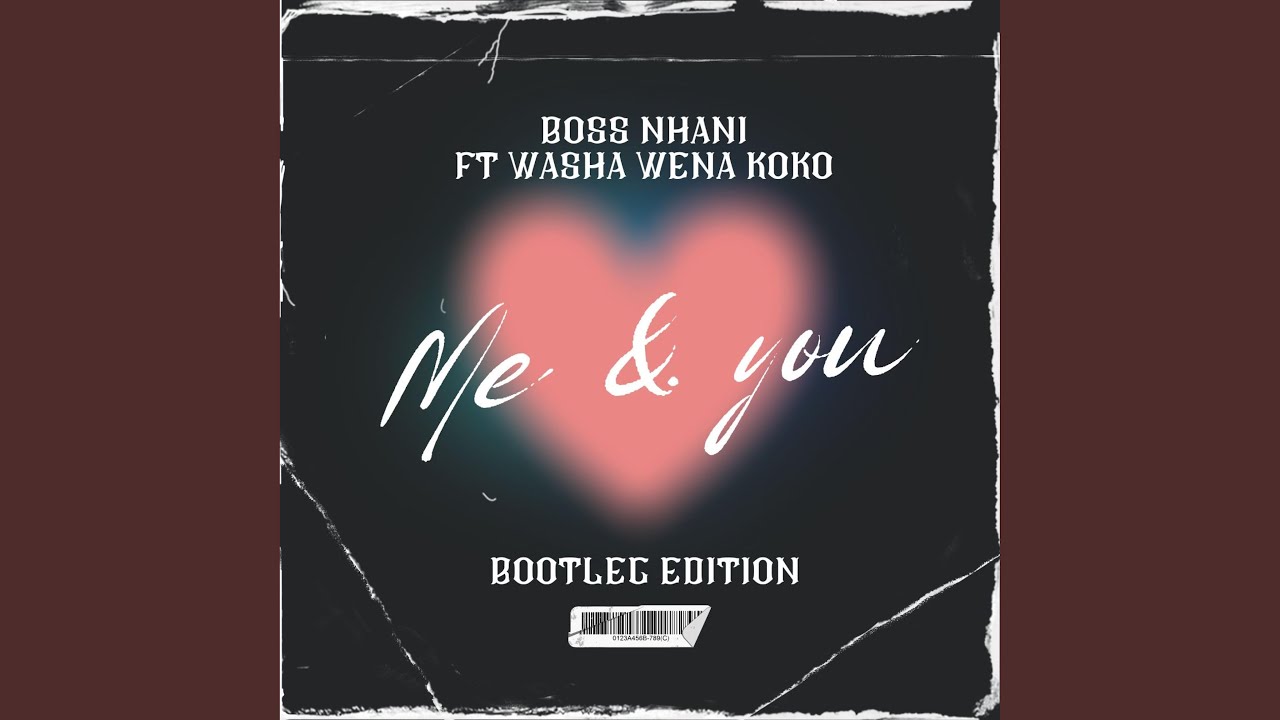 Me & You (feat. Washa Wena Koko)