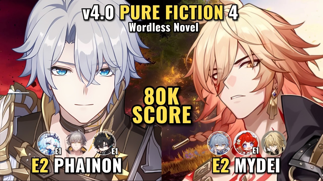 NEW Pure Fiction | E2 Phainon & E2 Mydei | HSR 4.0