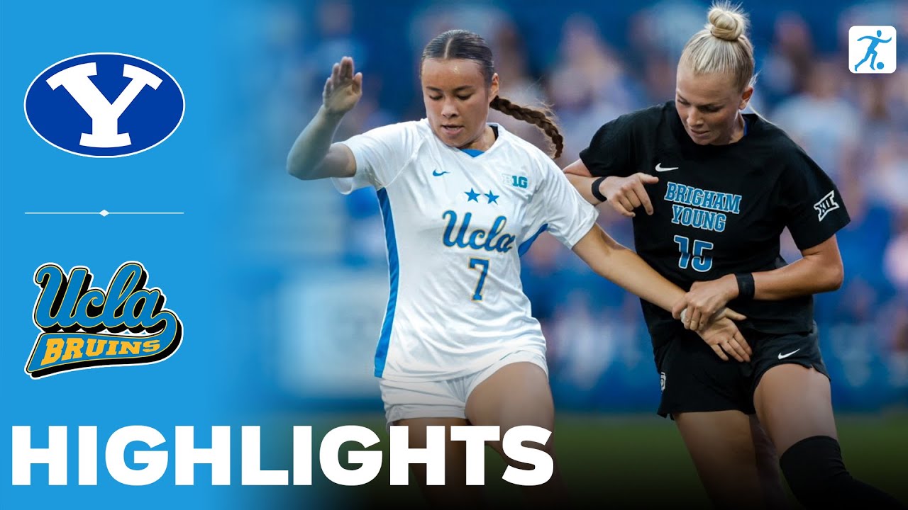 BYU vs UCLA | NCAA College Women's Soccer | Highlights - August 23, 2025