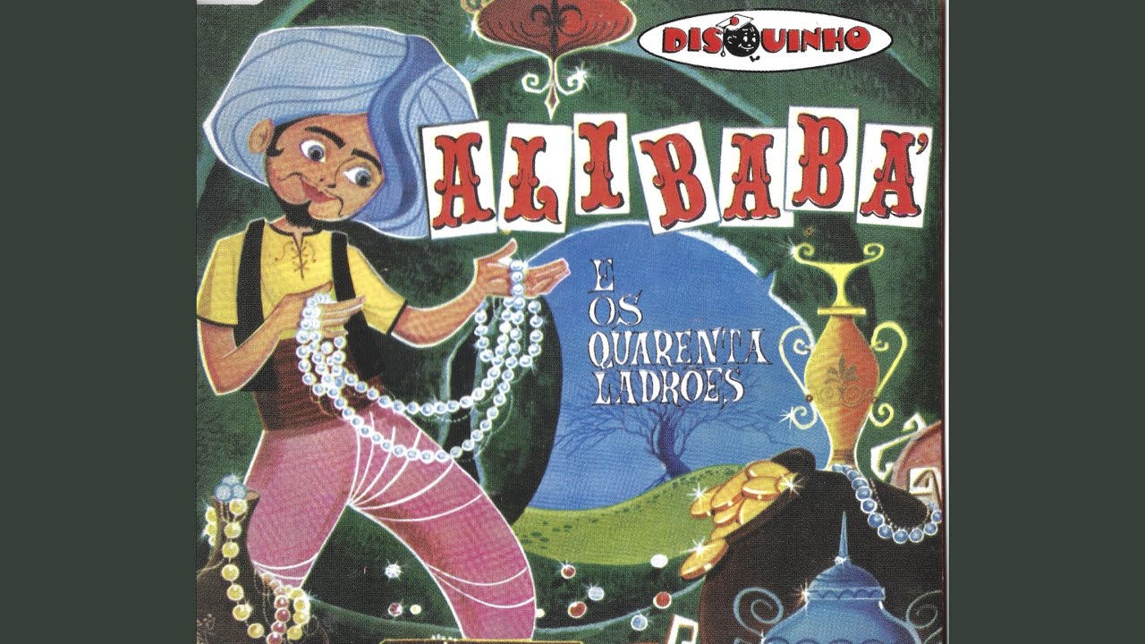 Disquinho - Alibaba e os Quarenta Ladrões