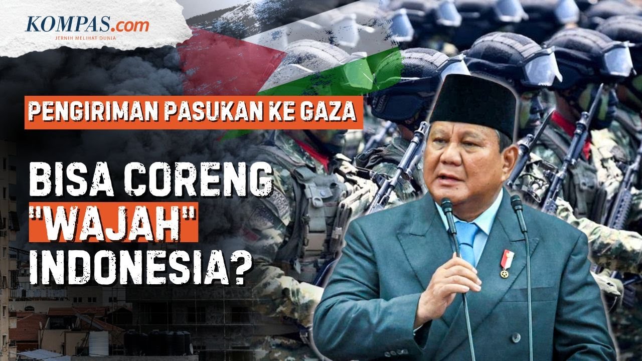 Indonesia Bisa Tercoreng jika Kirim Pasukan ke Gaza