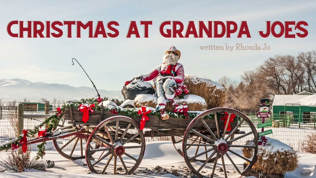 Christmas at Grandpa Joe's