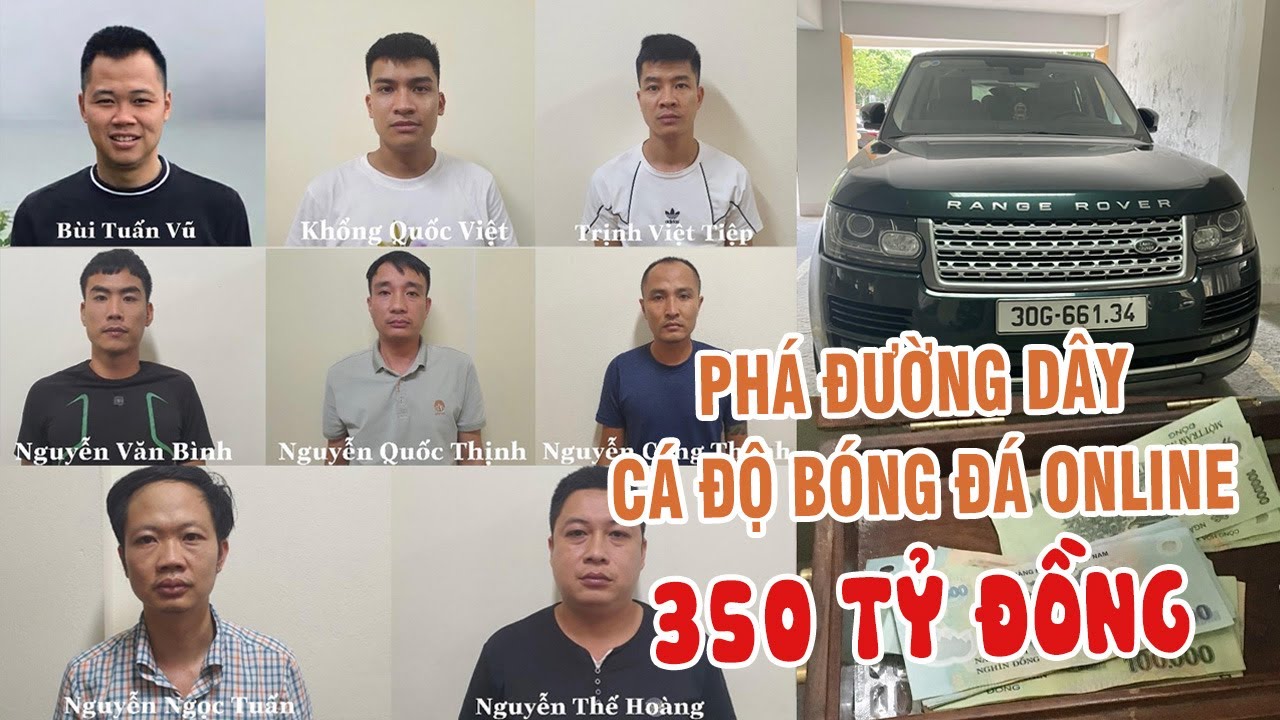 Công an tỉnh Lào Cai triệt phá đường dây cá độ bóng đá qua mạng lên tới 350 tỷ đồng | THLC