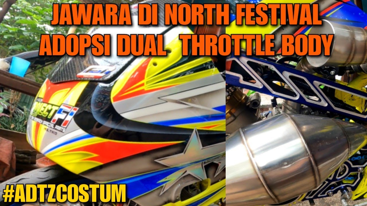 NINJA ADTZ COSTUM: JAWARA NORTH FESTIVAL ADOPSI DUAL INJECTOR